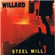 Willard - Steel Mill